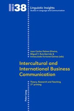 Intercultural and International Business Communication: Theory, Research, and Teaching (en Inglés)