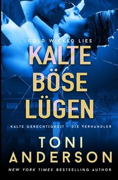 portada Kalte böse Lügen - Cold Wicked Lies (in German)