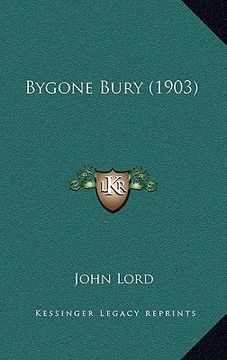 portada bygone bury (1903) (in English)