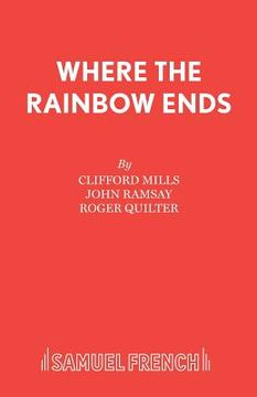 portada Where the Rainbow Ends (en Inglés)