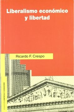 portada liberalismo económico y libertad (in Spanish)