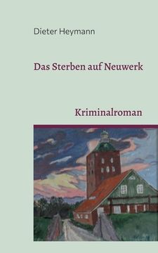 portada Das Sterben auf Neuwerk: Kriminalroman: 1 (in German)