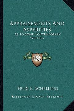 portada appraisements and asperities: as to some contemporary writers (en Inglés)