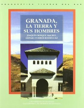 portada Granada, la Tierra y sus Hombres