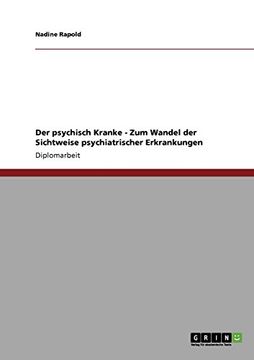 portada Der psychisch Kranke - Zum Wandel der Sichtweise psychiatrischer Erkrankungen (German Edition)
