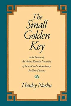 portada Small Golden Key: To the Treasures of the Various Essential Necessities of General and Extraordinary Buddhist Dharma (en Inglés)