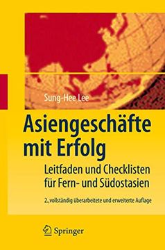 portada Asiengeschäfte mit Erfolg: Leitfaden und Checklisten für Fern- und Südostasien (en Alemán)