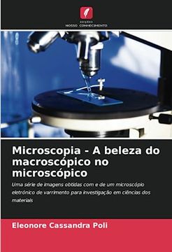 portada Microscopia - a Beleza do Macroscópico no Microscópico