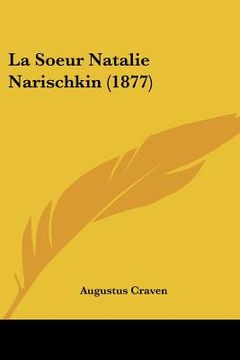 portada La Soeur Natalie Narischkin (1877) (in French)