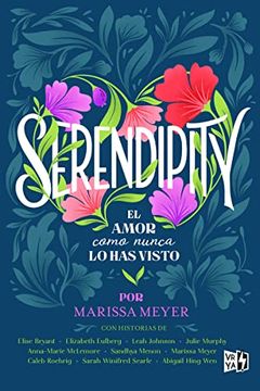portada Serendipity: El Amor Como Nunca lo has Visto