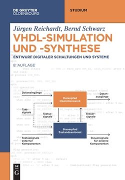 portada Vhdl-Simulation und -Synthese: Entwurf Digitaler Schaltungen und Systeme (de Gruyter Studium) (en Alemán)