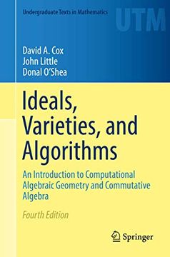 portada Ideals, Varieties, and Algorithms: An Introduction to Computational Algebraic Geometry and Commutative Algebra