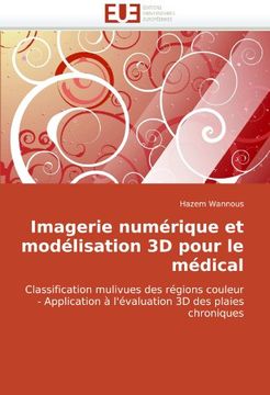portada Imagerie Numerique Et Modelisation 3D Pour Le Medical