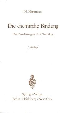 portada Die Chemische Bindung: Drei Vorlesungen für Chemiker (en Alemán)