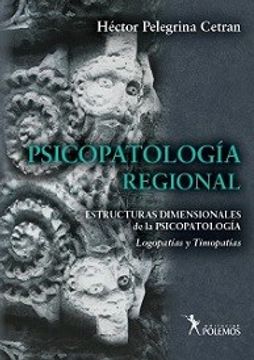 portada Psicopatologia Regional. Estructuras Dimensionales de la Psicopatologia.