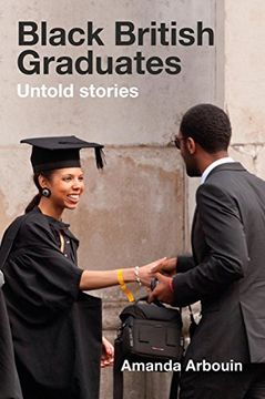 portada Black British Graduates: Untold Stories (en Inglés)