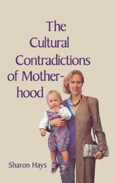 portada The Cultural Contradictions of Motherhood (in English)