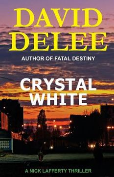 portada Crystal White: A Nick Lafferty Thriller (en Inglés)