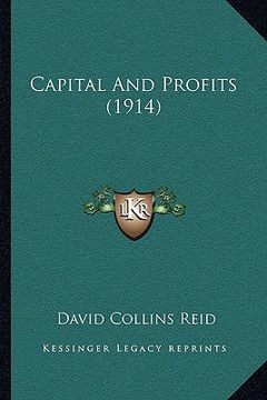 portada capital and profits (1914) (in English)