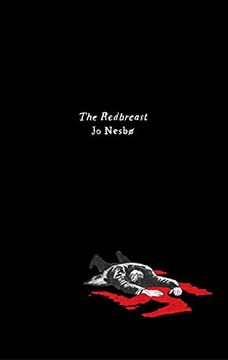 portada The Redbreast: A Harry Hole Novel (Harper Perennial Olive Editions: Harry Hole) (in English)