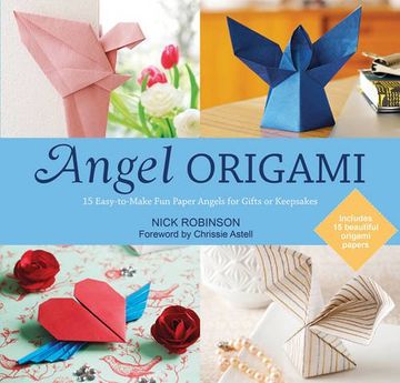 portada Angel Origami: 15 Easy-to-Make Fun Paper Angels for Gifts or Keepsakes
