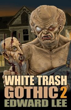portada White Trash Gothic 2 (in English)