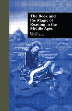 portada The Book and the Magic of Reading in the Middle Ages (in English)