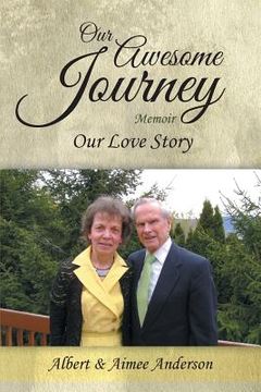portada Our Awesome Journey: Our Love Story (en Inglés)
