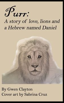 portada Purr: A story of love, lions and a Hebrew named Daniel (en Inglés)