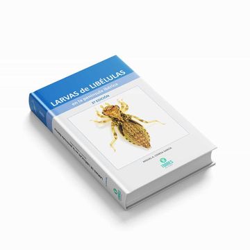 portada Larvas de Libélulas en la Península Ibérica (in Spanish)