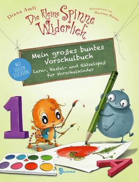 portada Die Kleine Spinne Widerlich - Mein Großes Buntes Vorschulbuch (en Alemán)