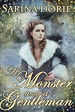 portada A Monster and a Gentleman: An Enchanted Fairy Tale (The Chronicles of Forget-Me-Not Forest) (en Inglés)