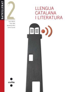 portada Llengua Catalana i Literatura. 2 Batxillerat. Edició Revisada 2013 (in Catalá)