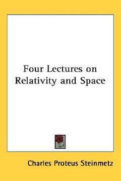 portada four lectures on relativity and space (en Inglés)