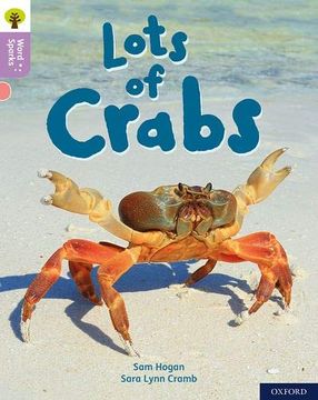 portada Oxford Reading Tree Word Sparks: Level 1+: Lots of Crabs (en Inglés)