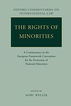portada The Rights of Minorities in Europe: A Commentary on the European Framework Convention for the Protection of National Minorities (Oxford Commentaries on International Law) (en Inglés)