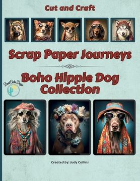 portada Scrap Paper Journeys - Boho Hippie Dog Collection
