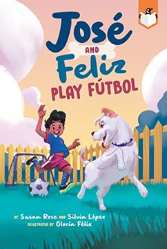 portada José and Feliz Play Fútbol (in English)