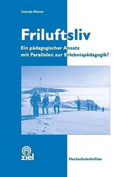 portada Friluftsliv: Ein Pädagogischer Ansatz mit Parallelen zur Erlebnispädagogik? (en Alemán)