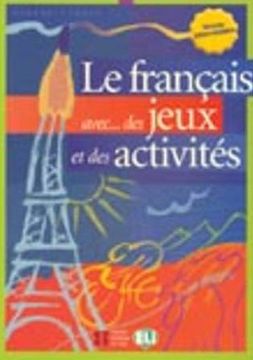 portada Les Français Avec. Per la Scuola Media: 3 (Libri di Attività) (en Francés)