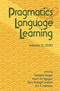 portada pragmatics and language learning volume 12