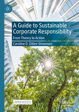 portada A Guide to Sustainable Corporate Responsibility: From Theory to Action 