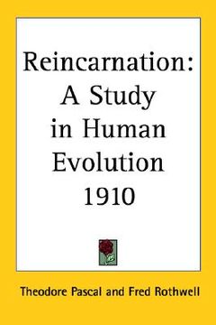 portada reincarnation: a study in human evolution 1910 (in English)