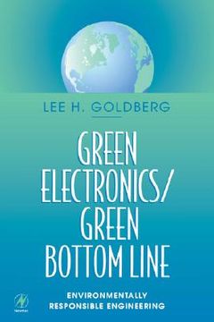 portada green electronics/green bottom line: environmentally responsible engineering (en Inglés)