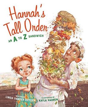 portada Hannah's Tall Order : An a to Z Sandwich (en Inglés)