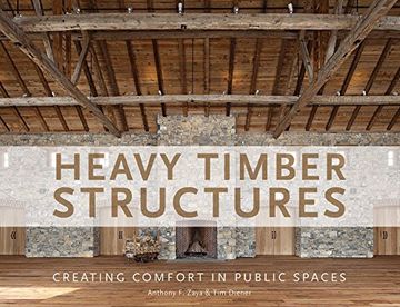 portada Heavy Timber Structures: Creating Comfort in Public Spaces