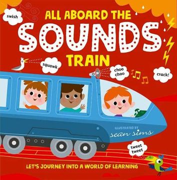 portada All Aboard the Sounds Train (en Inglés)