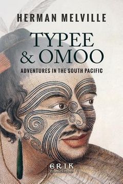 portada Typee & Omoo: Adventures In the South Pacific (en Inglés)