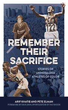 portada Remember Their Sacrifice: Stories of Unheralded Athletes of Color (en Inglés)