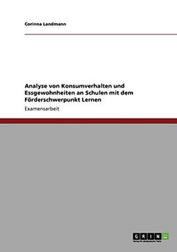 portada Analyse von Konsumverhalten und Essgewohnheiten an Schulen mit dem Förderschwerpunkt Lernen (German Edition)